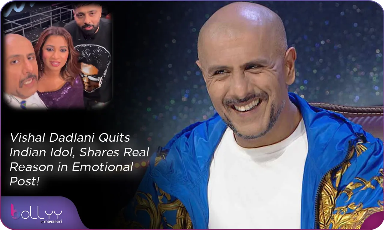 Vishal Dadlani Quits Indian Idol, Shares Real Reason in Emotional Post!