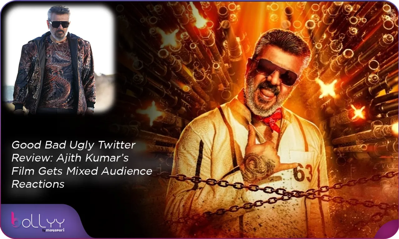 Good Bad Ugly Twitter Review Ajith Kumar’s Film Gets Mixed Audience Reactions