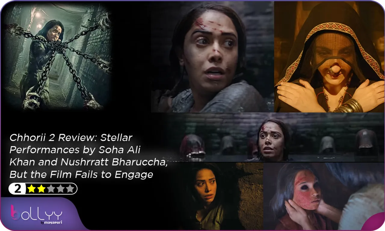 Chhorii 2 Review Stellar Performances by Soha Ali Khan and Nushrratt Bharuccha, But the Film Fails to Engage