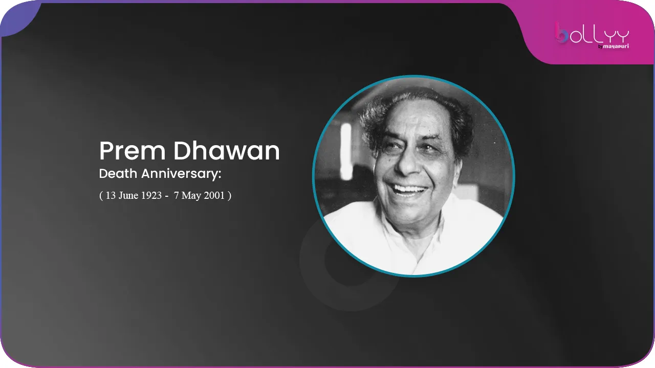 Remembering Prem Dhawan