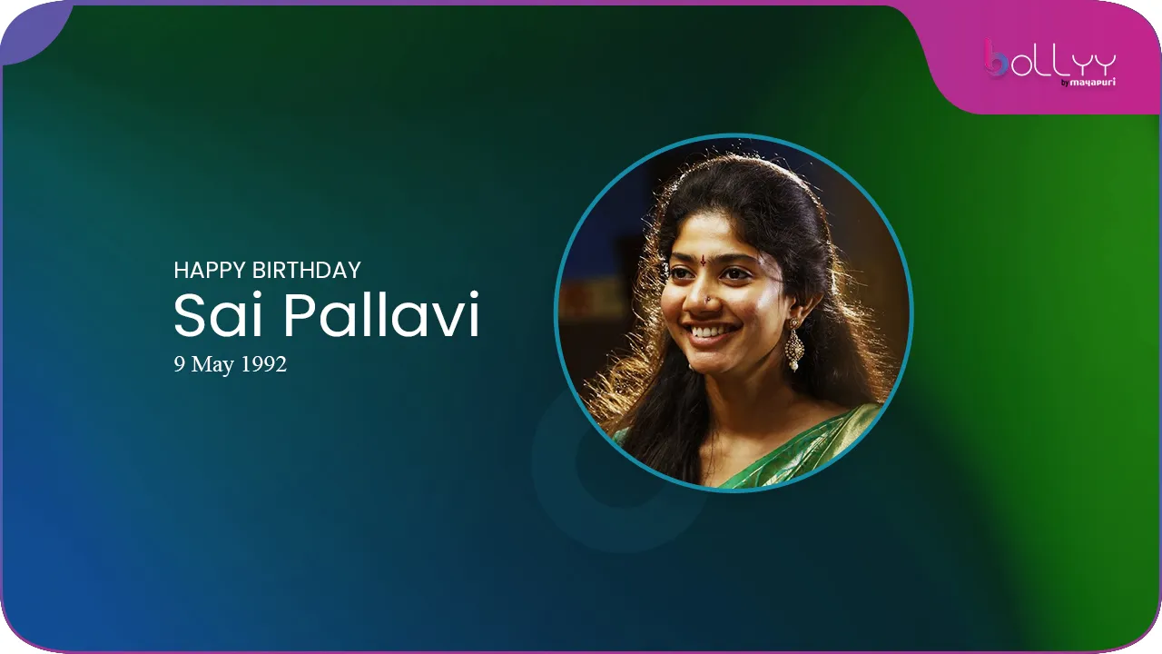 Happy Birthday Sai Pallavi