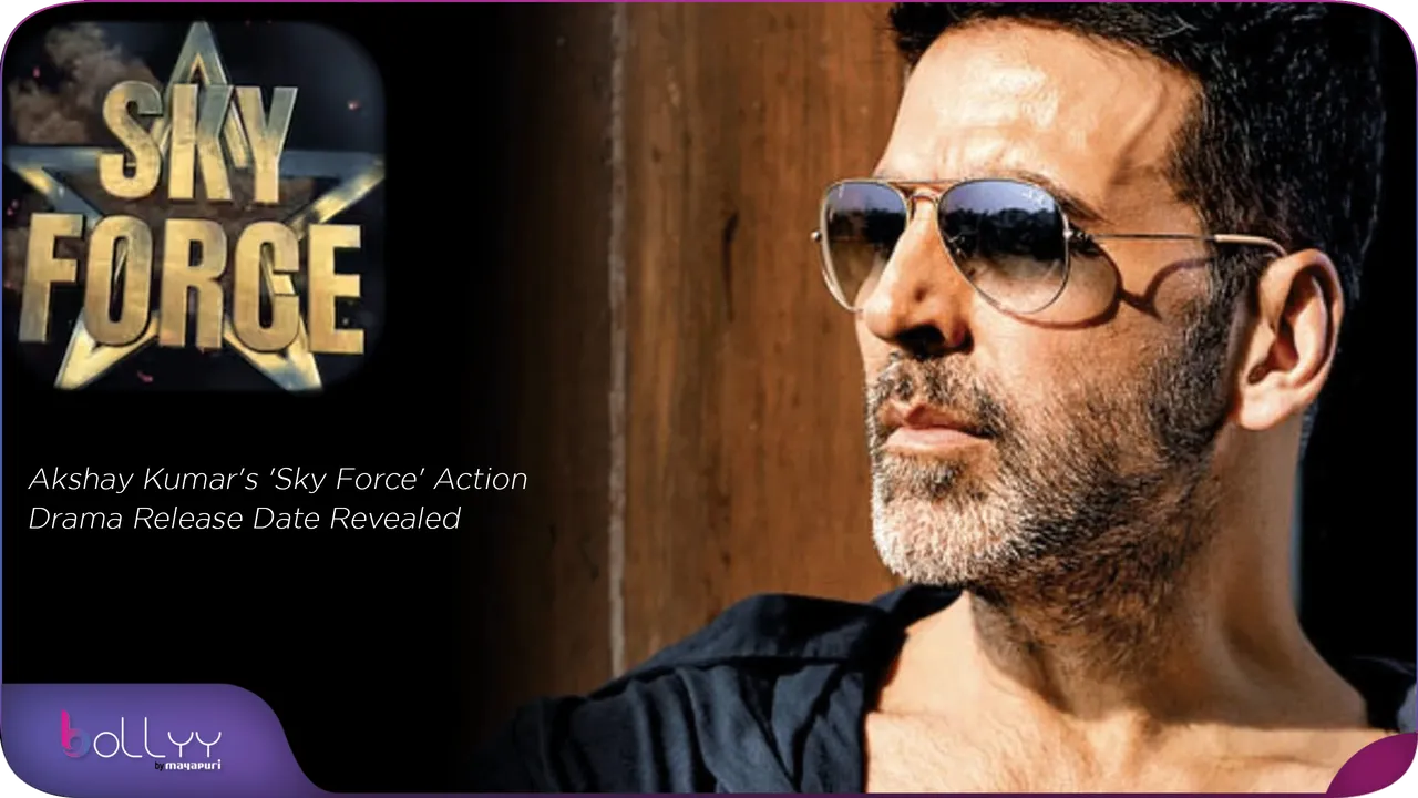 Akshay Kumar's 'Sky Force' Action Drama Release Date Revealed