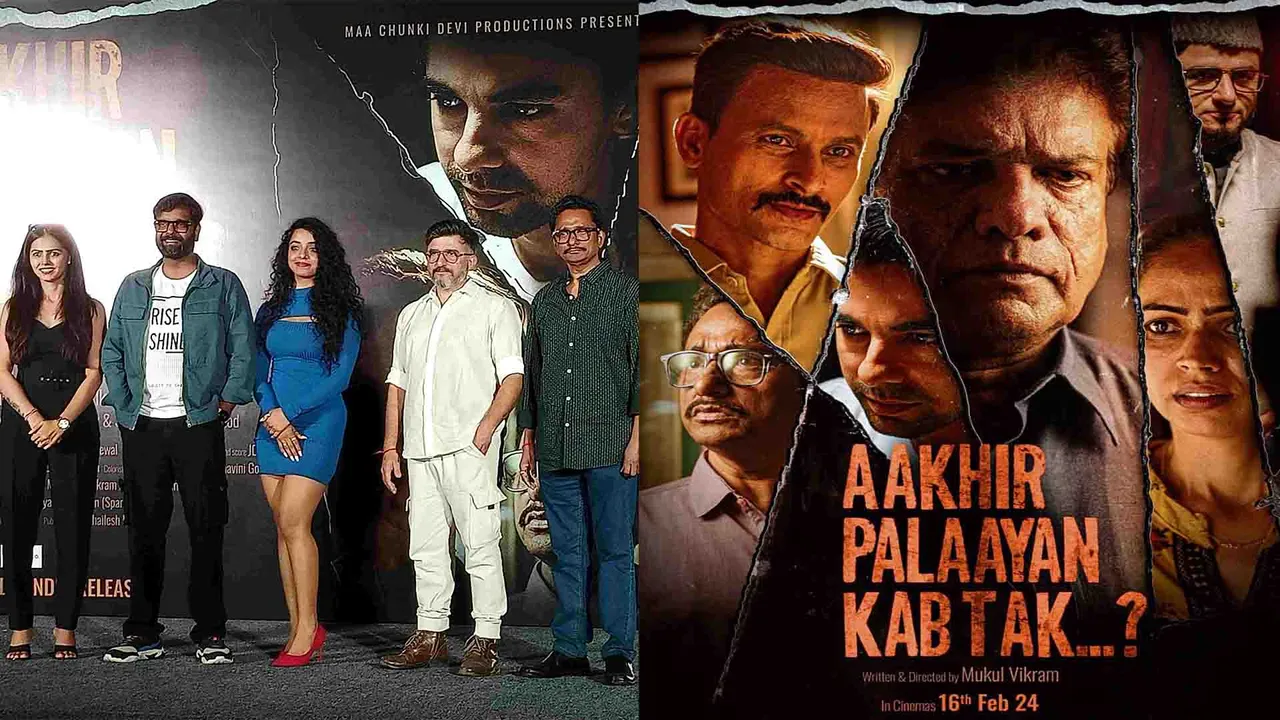 Trailer launch of the film ‘Aakhir Palayan Kab Tak’