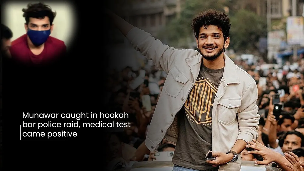 Munawar caught in hookah bar police raid, medical test came positive