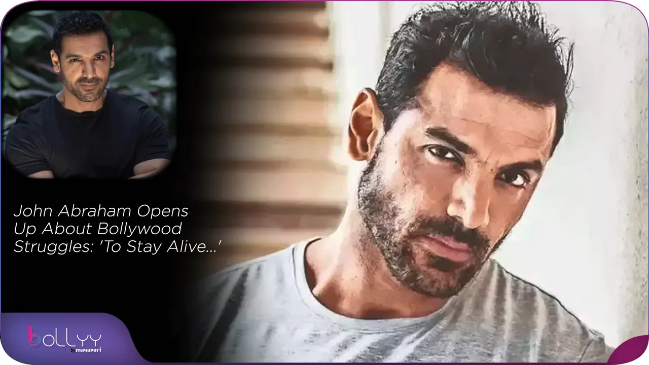 John Abraham Opens Up About Bollywood Struggles 'To Stay Alive...'