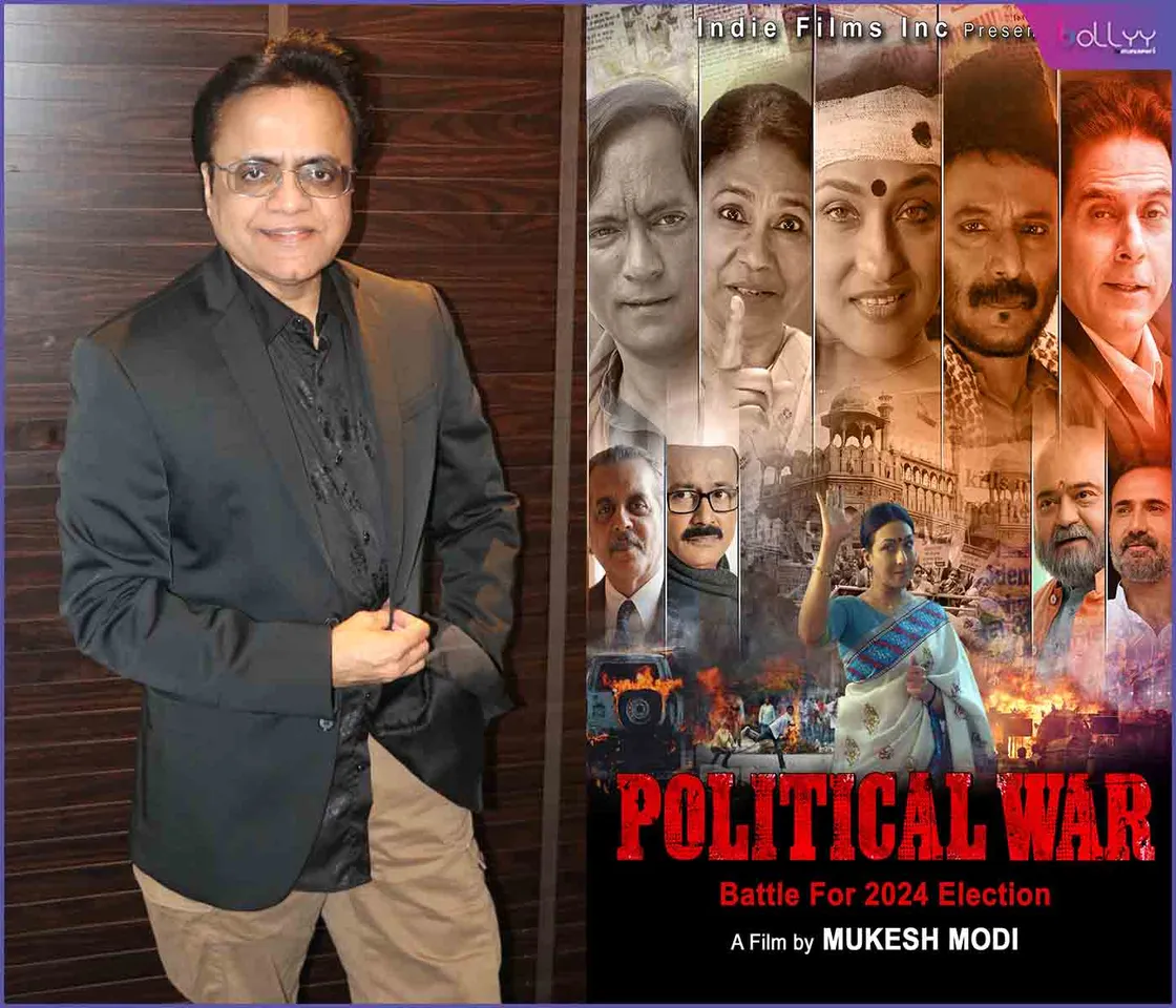 Mukesh Modi Displeased with Censor Board over 'Political War'