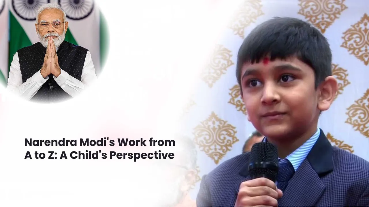 Narendra Modi's Work from A to Z A Child's Perspective