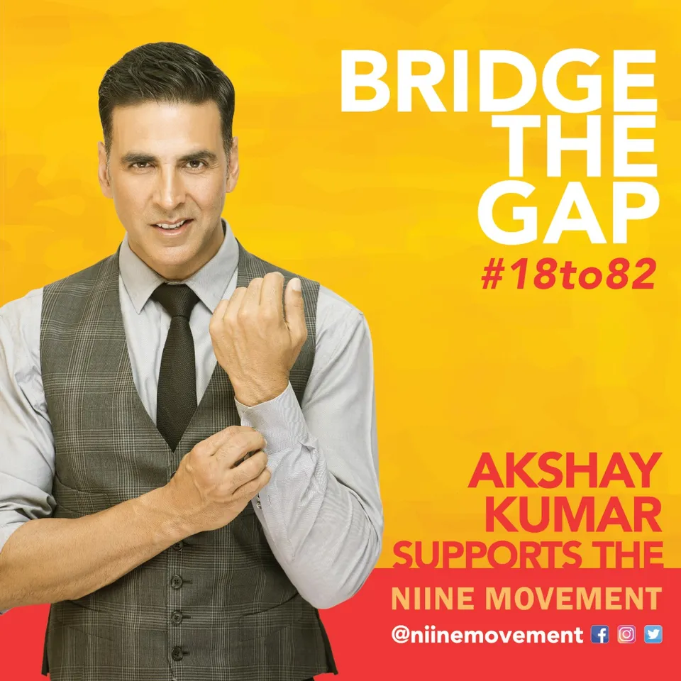 AKSHAY KUMAR LENDS HIS SUPPORT TO #18to82 CAMPAIGN UNDER “NIINE MOVEMENT”