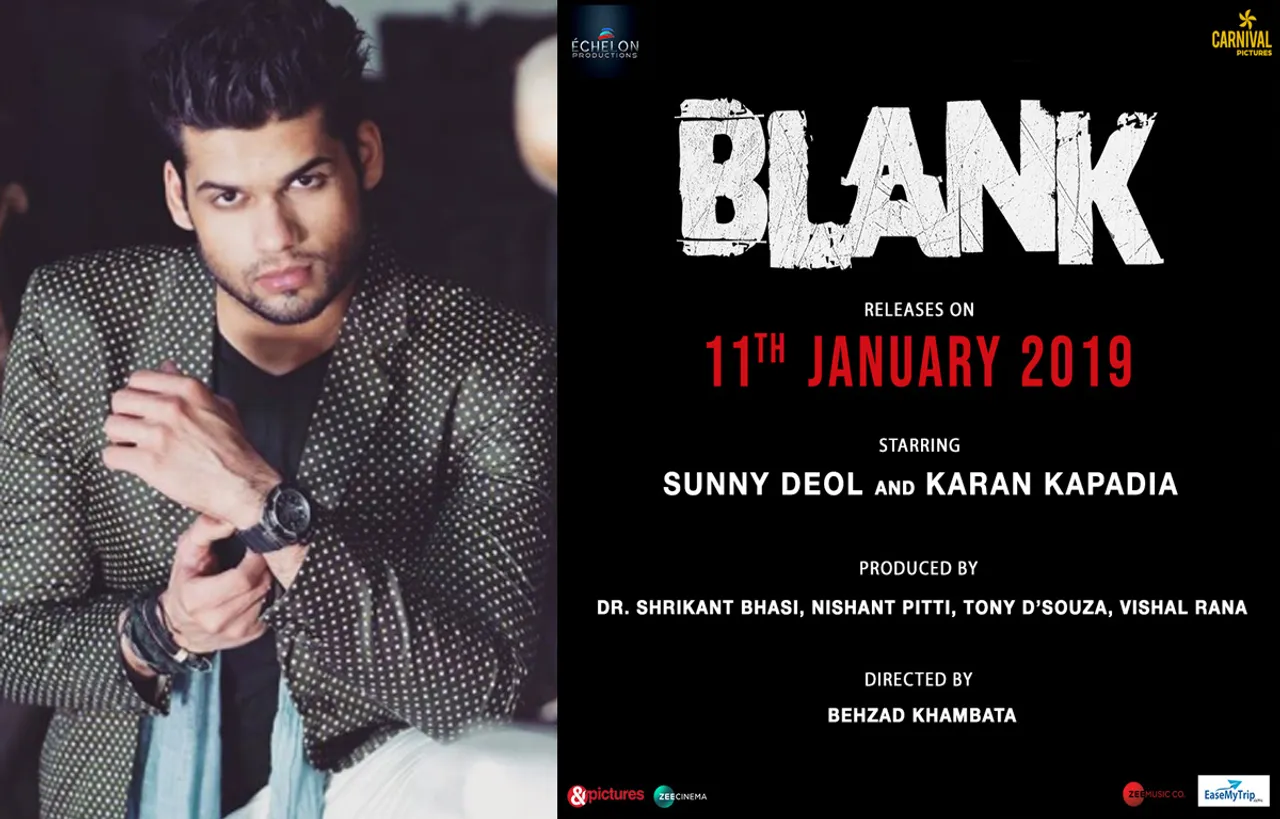 Debutant Karan Kapadia's 'Blank' To Release On 11th January, 2019!