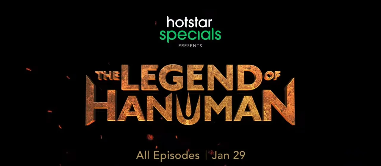 Hotstar Specials presents The legend of Hanuman