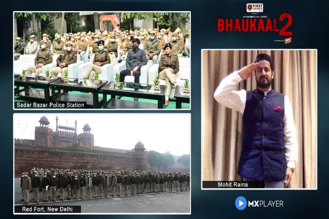 MX Player’s Bhaukaal 2 receives an unprecedented response: Lead actor Mohit Raina pays tribute to officers from India's Best Police Station - Sadar Bazaar, Red Fort and across India in a first-of-its-kind virtual initiative