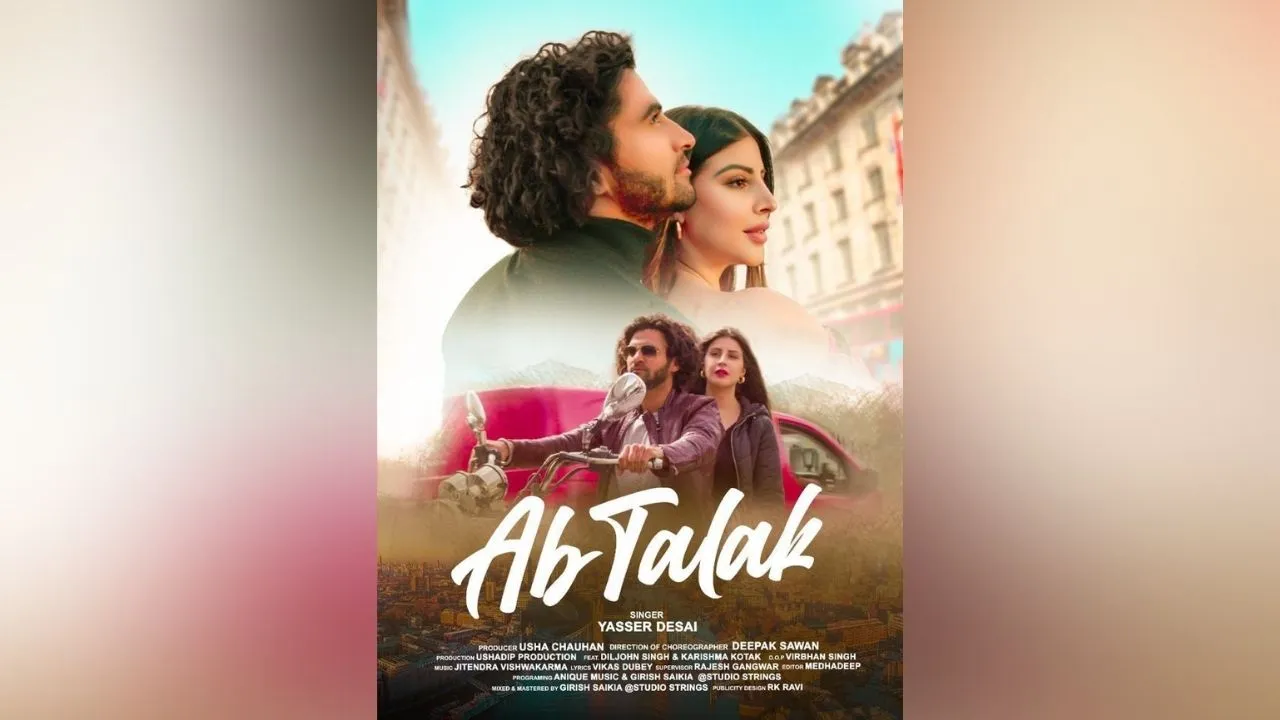 Music video called Ab Talak starring Karishma Kotak and Yasser Desai to be out soon
