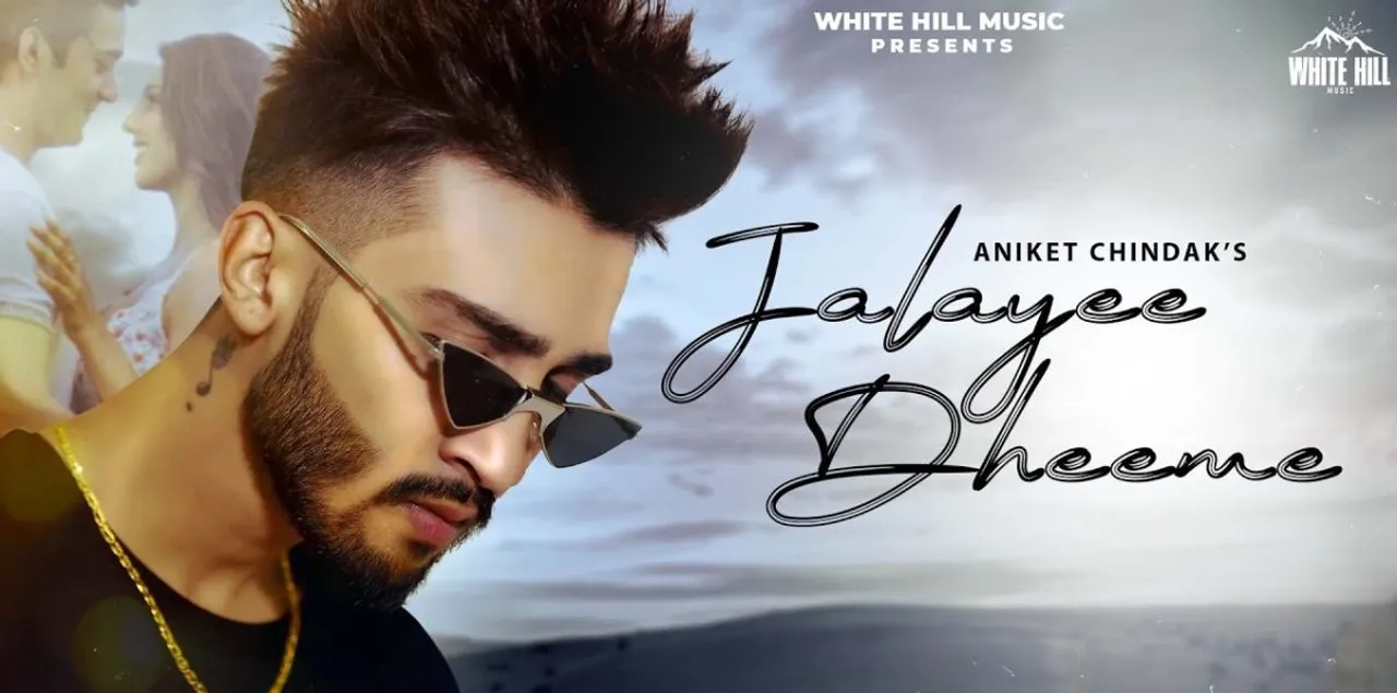 Aniket Chindak's new song 'Jalayee Dheeme' features Nibeditaa Paal & Anuj Saini