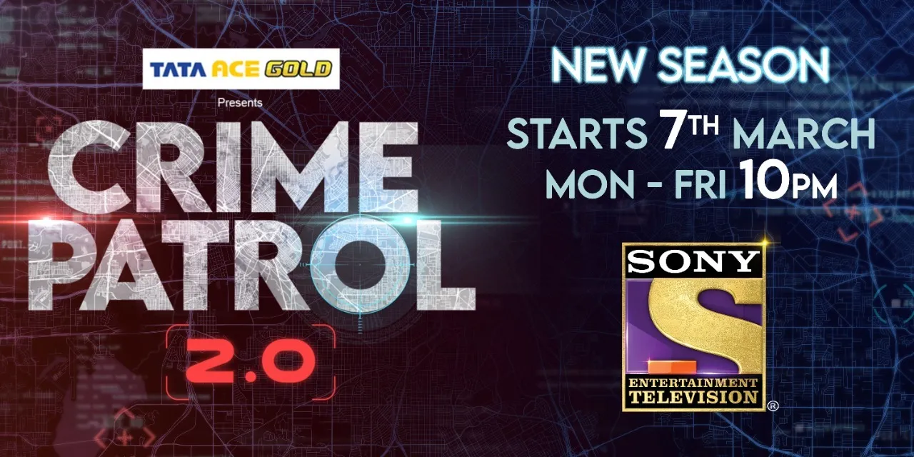 5 reasons why Sony TV’s ‘Crime Patrol 2.0’ is a much watch