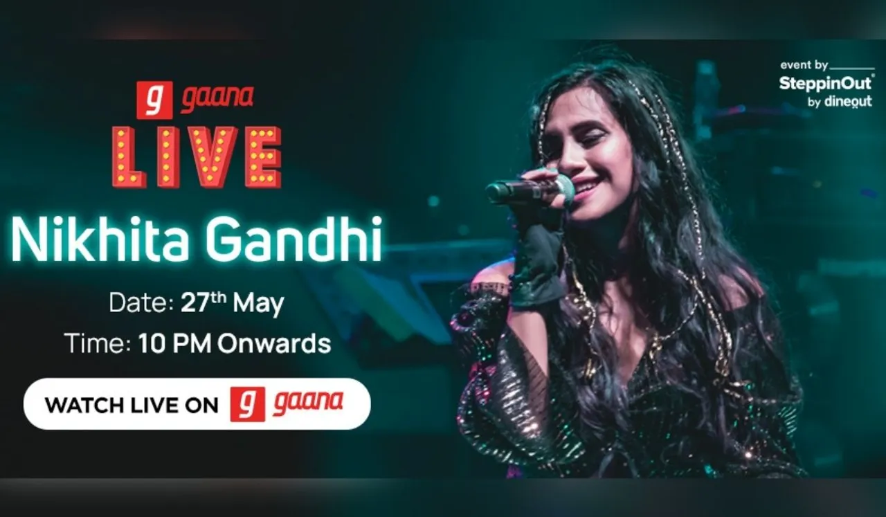 Jugnu song sensation Nikhita Gandhi is set to feature on an exclusive Gaana Live show