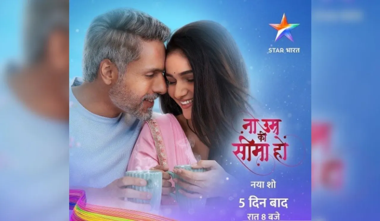 Star Bharat launches a new show, ‘Na Umra Ki Seema Ho’