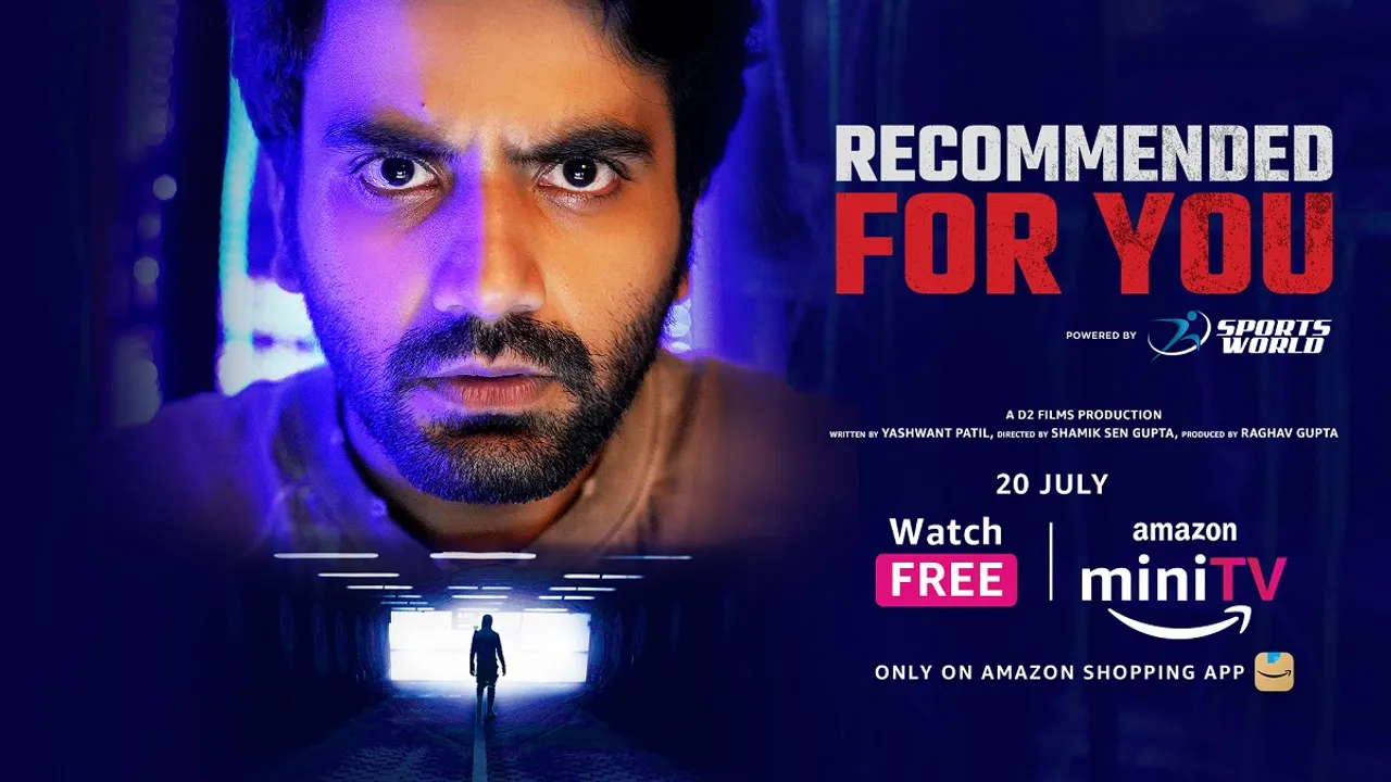 What would you do when an online video becomes a part of your reality? Amazon miniTV announces the premiere of its upcoming thriller ‘Recommended For You’, which will stream for free on the Amazon shopping app