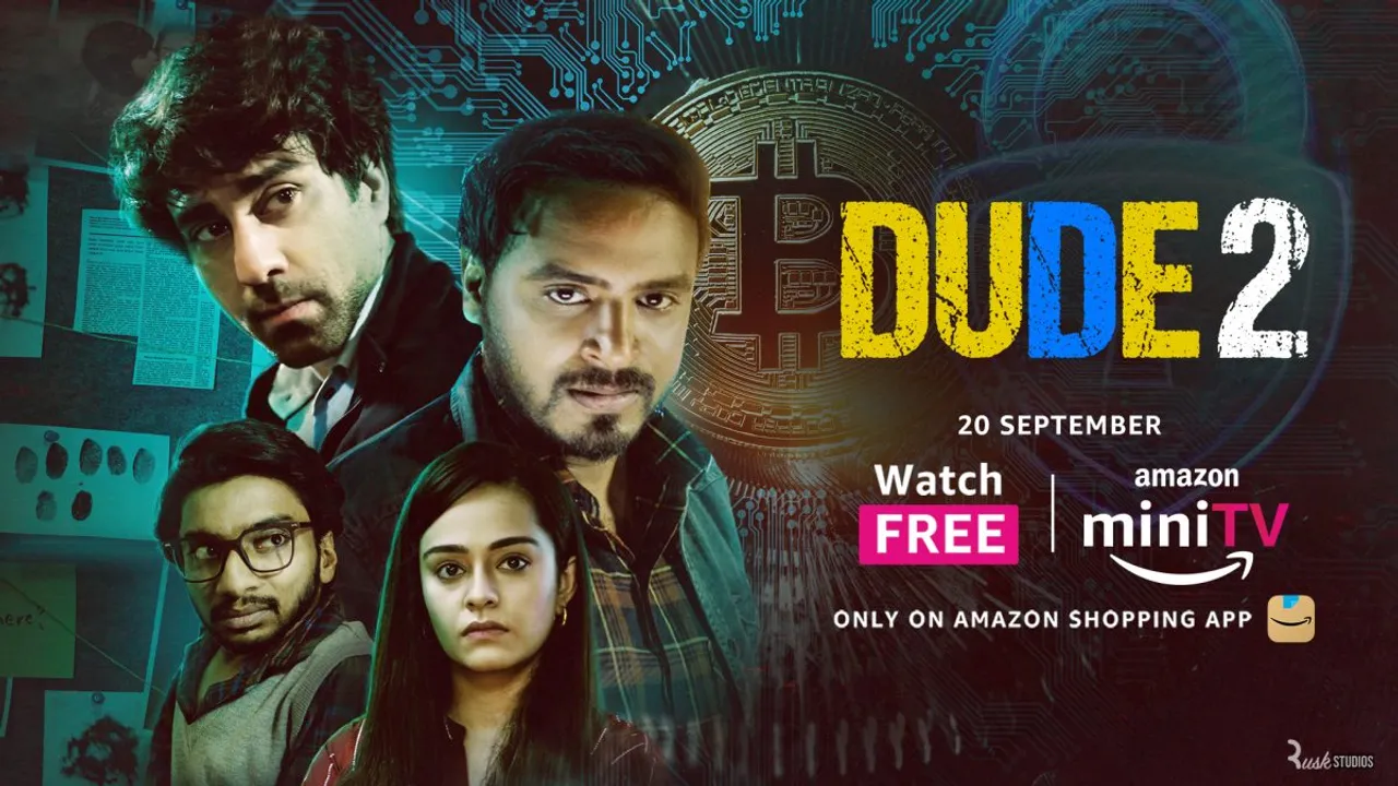 Amazon miniTV announces the second season of investigative thriller series DUDE which will premiere for FREE from September 20 on the Amazon shopping app