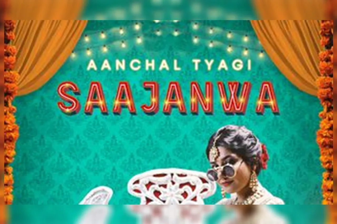 Saajanwa by Aanchal Tyagi