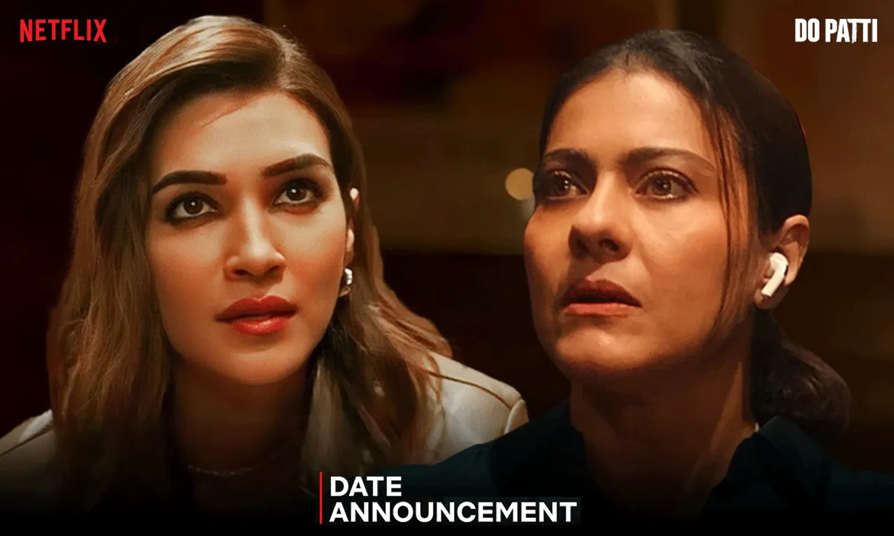 Netflix’s ‘Do Patti’ High-Stakes Drama with Kajol & Kriti Sanon