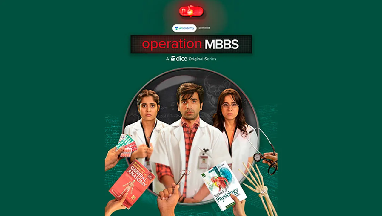 Pocket Aces' Dice Media and Unacademy to launch web series ‘Operation MBBS'
