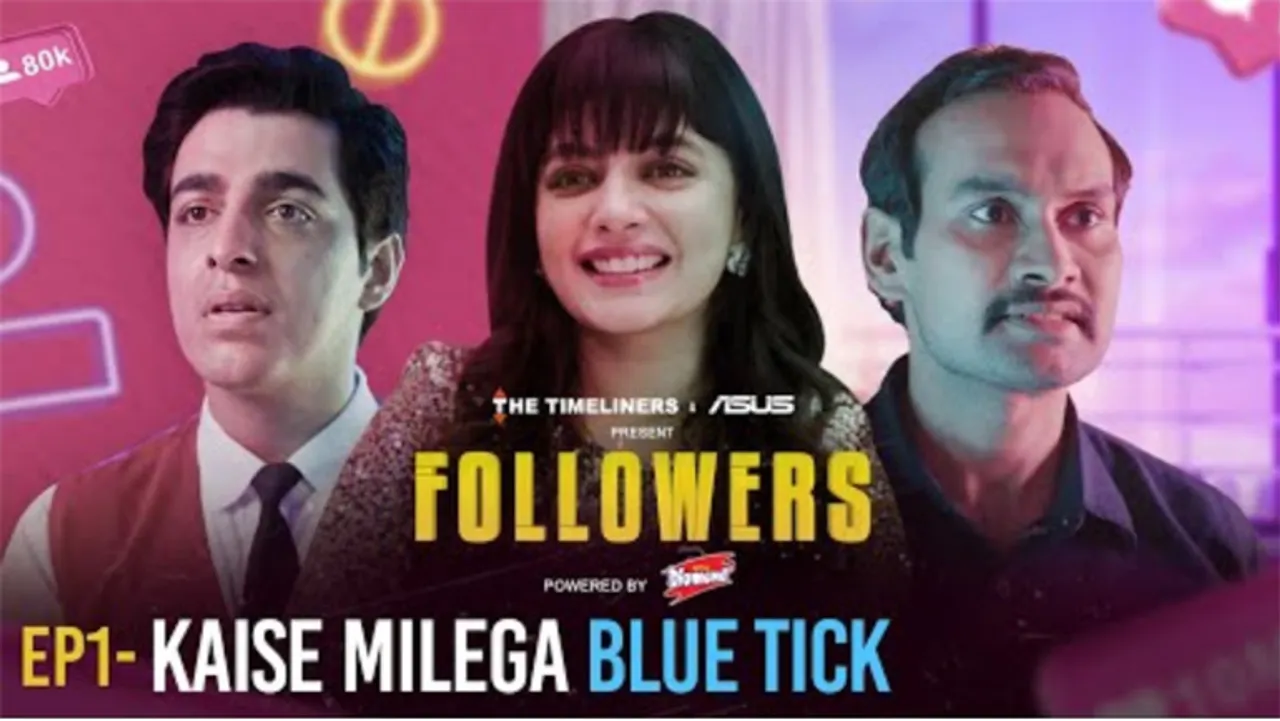 Asus India and TVF partner to launch ‘Followers' web series