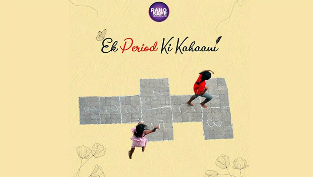 Raho Safe asks consumers to share their ‘Ek period ki kahani'