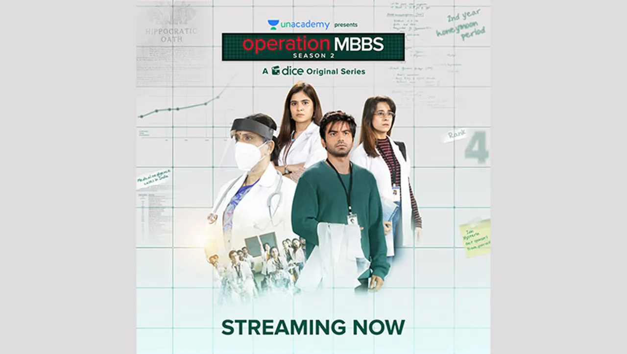 Dice Media and Unacademy launch ‘Operation MBBS' Season 2 covering pandemic through medical fraternity's perspective