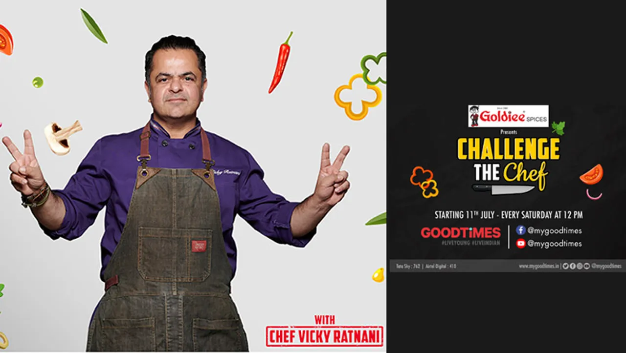 Goodtimes launches web series ‘Challenge the Chef' with Goldiee Spices