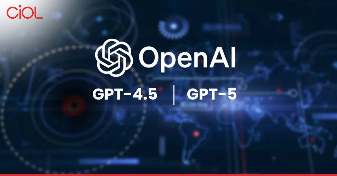 OpenAI Prepares for GPT-4.5 and GPT-5: