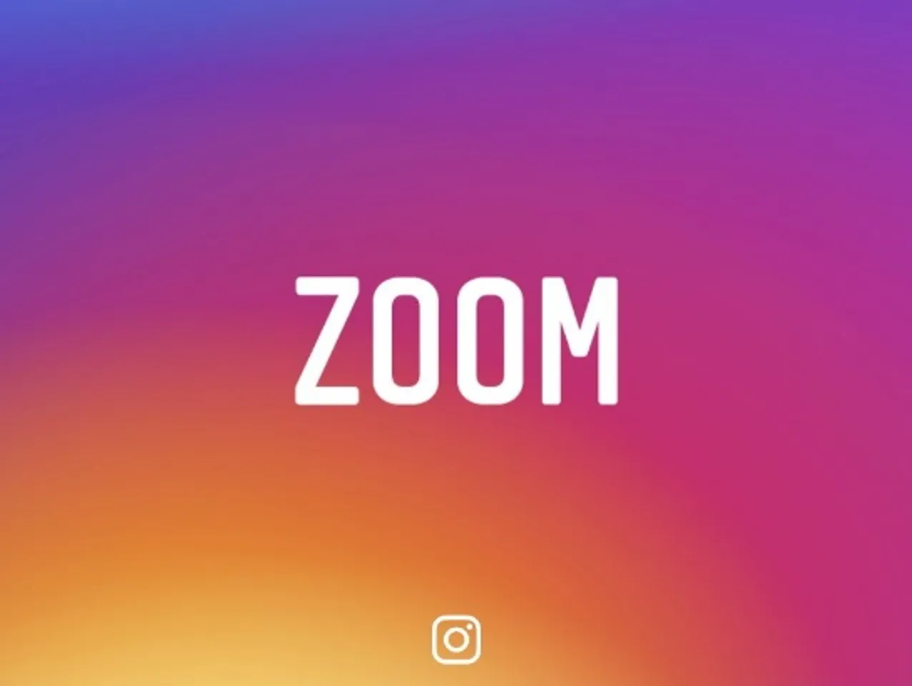 CIOL Instagram adds the long due ‘Zoom’ feature to its platform