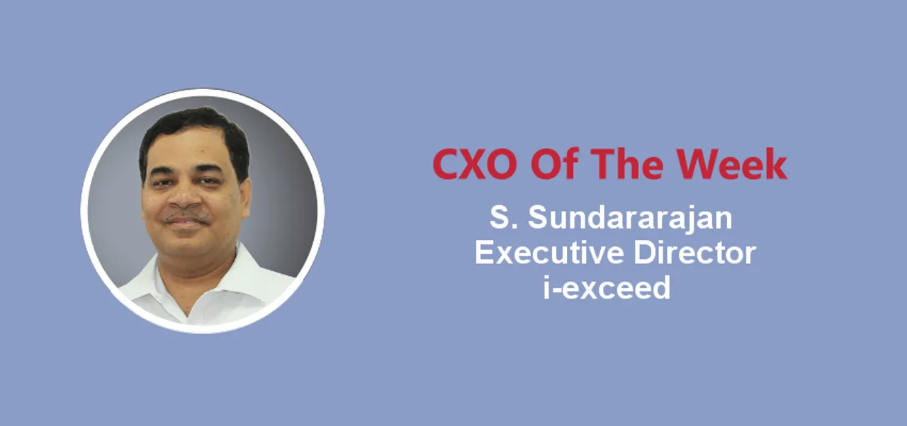 S. Sundararajan, Executive Director, i-exceed