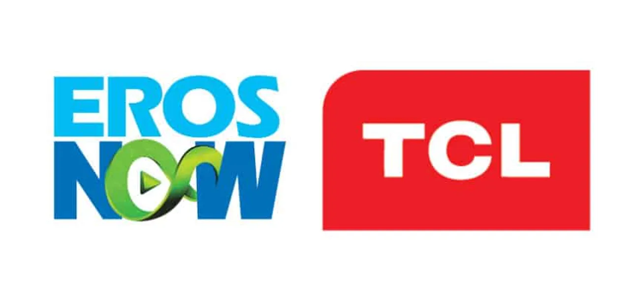 TCL announces Partnership with Eros Now to offer online content streaming