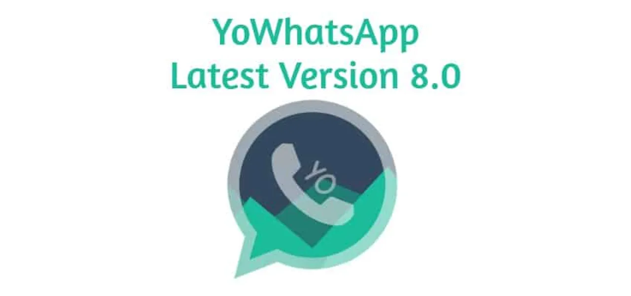 Yo WhatsApp latest version 8.00