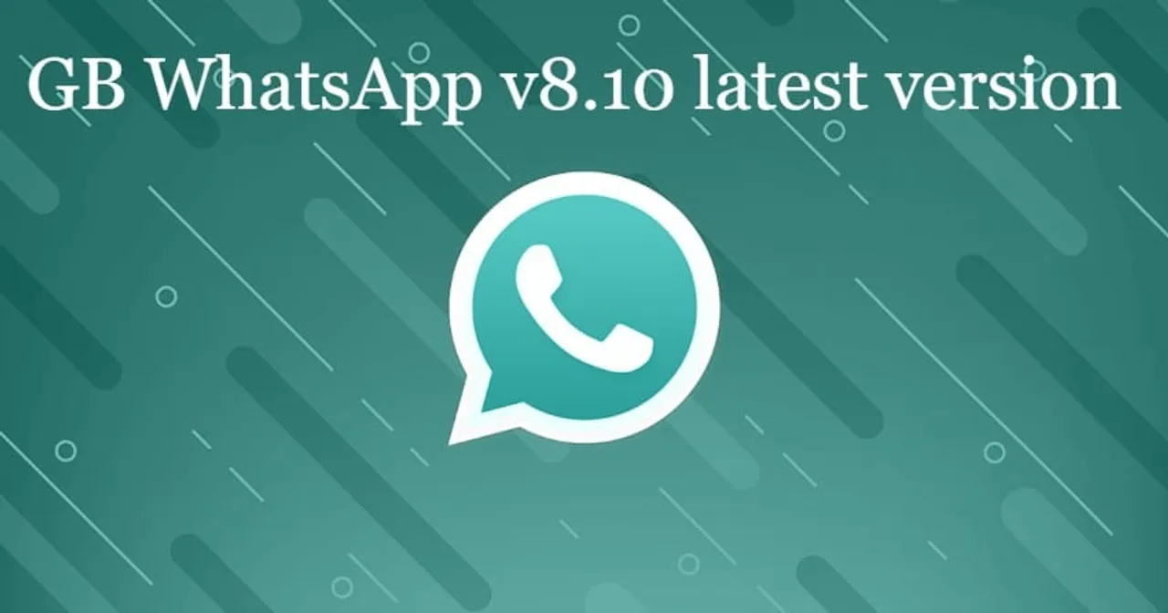 GB WhatsApp v8.10 latest version