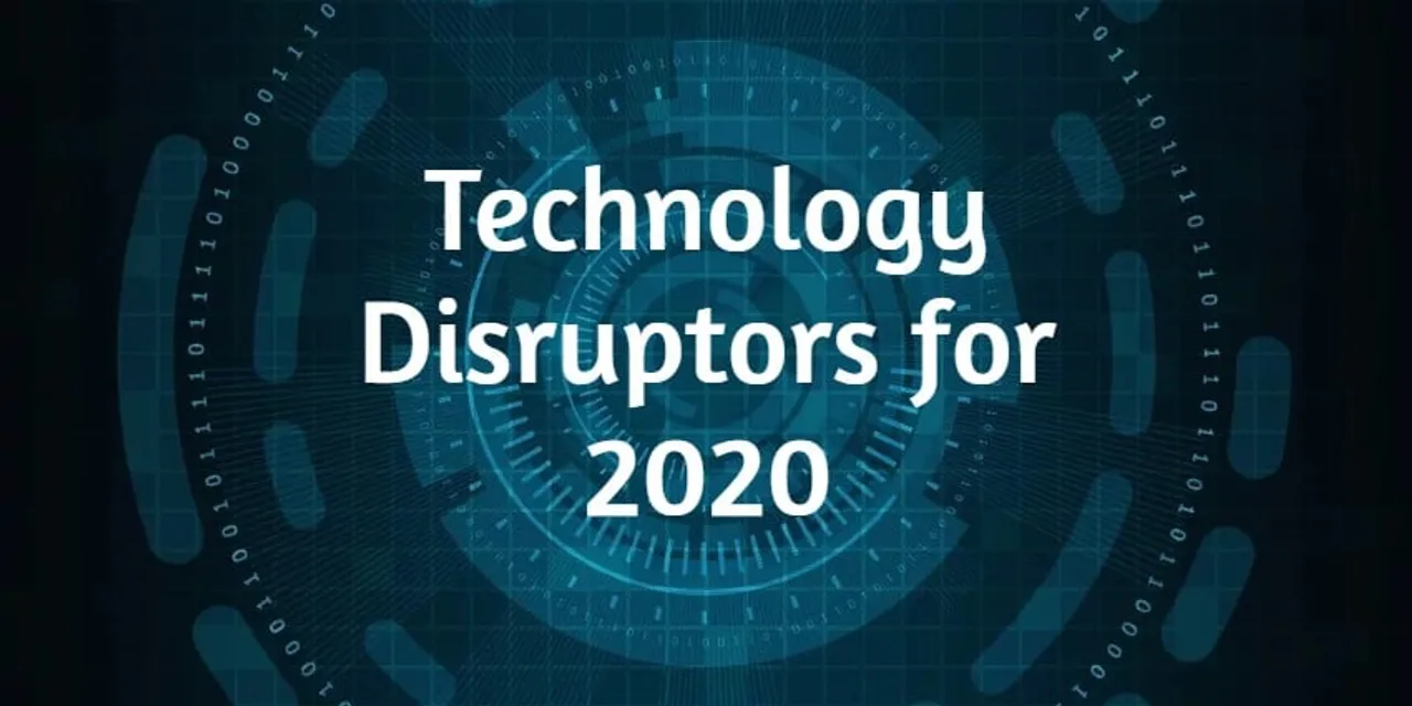 Technology Disruptors for 2020