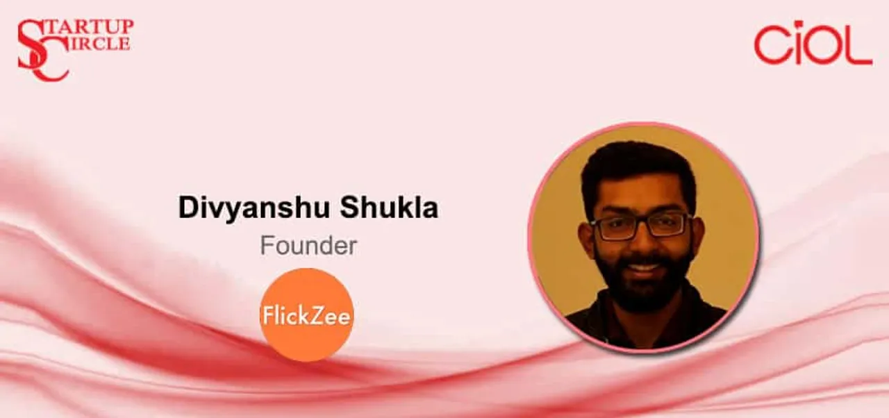 Startup Circle: How is FlickZee a search and discovery platform for Movies and Shows content available on OTTs?