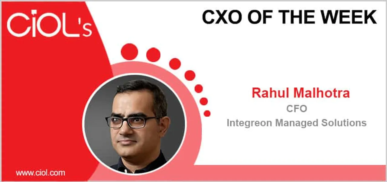 CxO of the Week: Rahul Malhotra, CFO, Integreon Managed Solutions