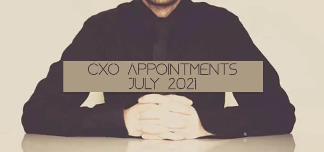 New CxO Appointments in July 2021
