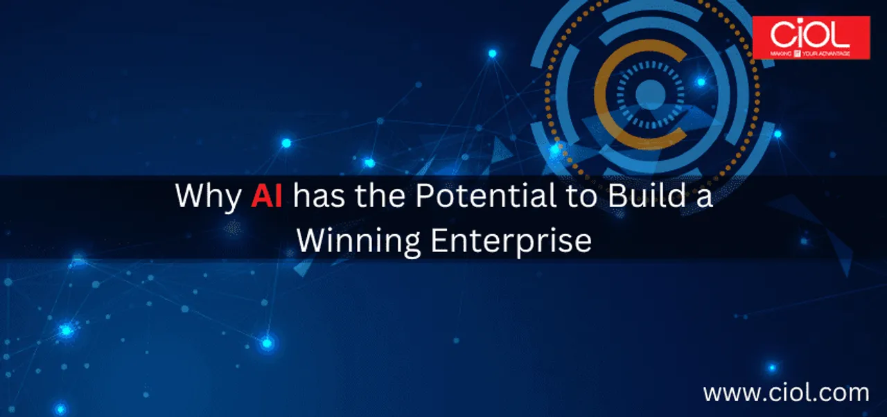 Why AI has the Potential to Build a Winning Enterprise 1