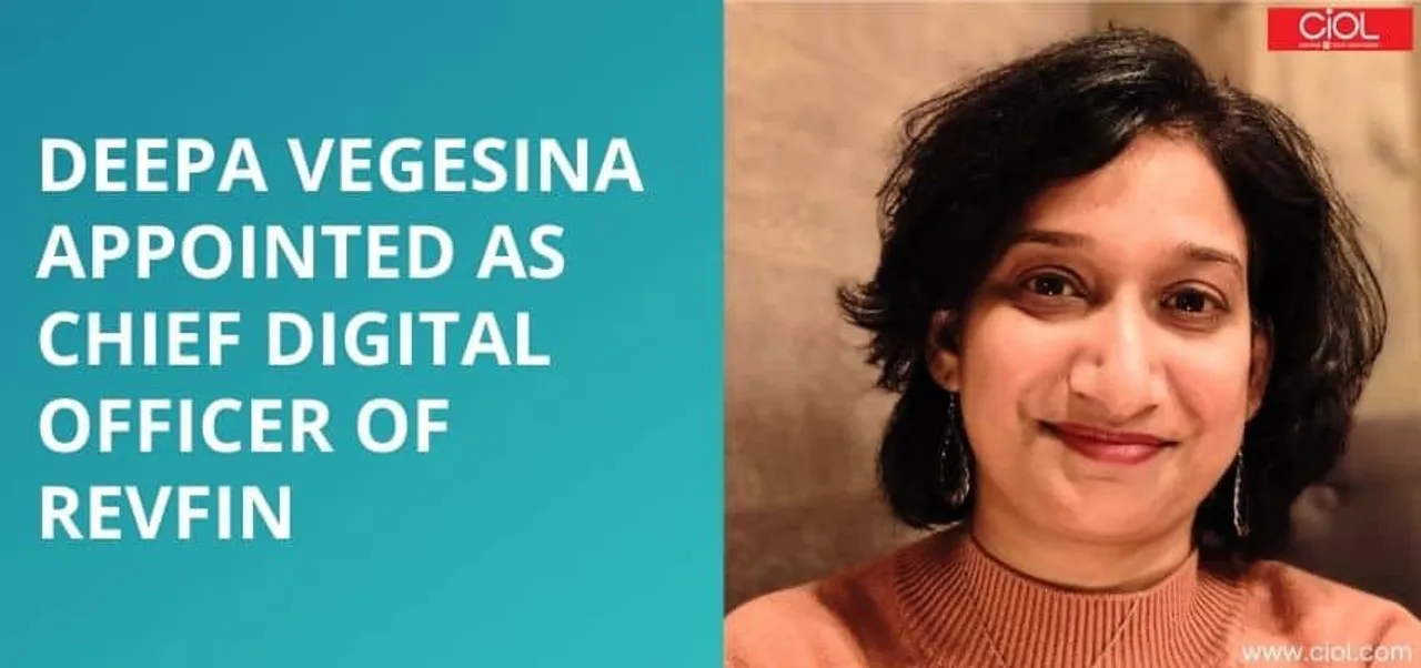 Deepa Vegesina appointed as Chief Digital Officer of Revfin