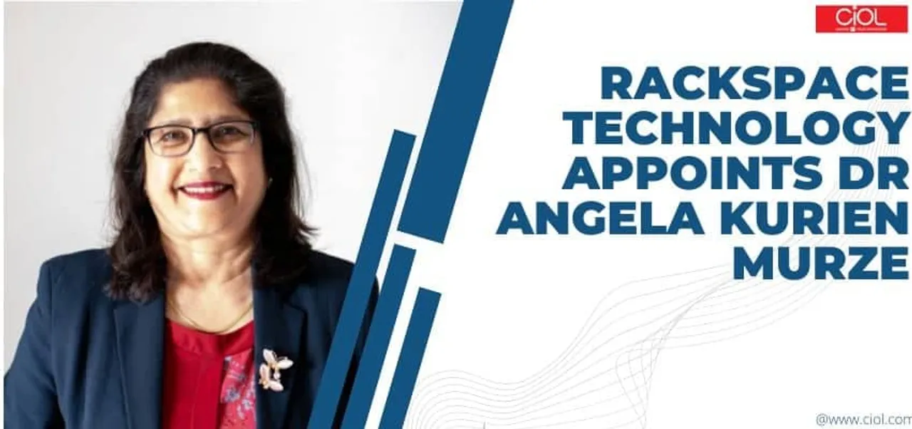 Rackspace Technology Appoints Dr Angela Kurien Murze