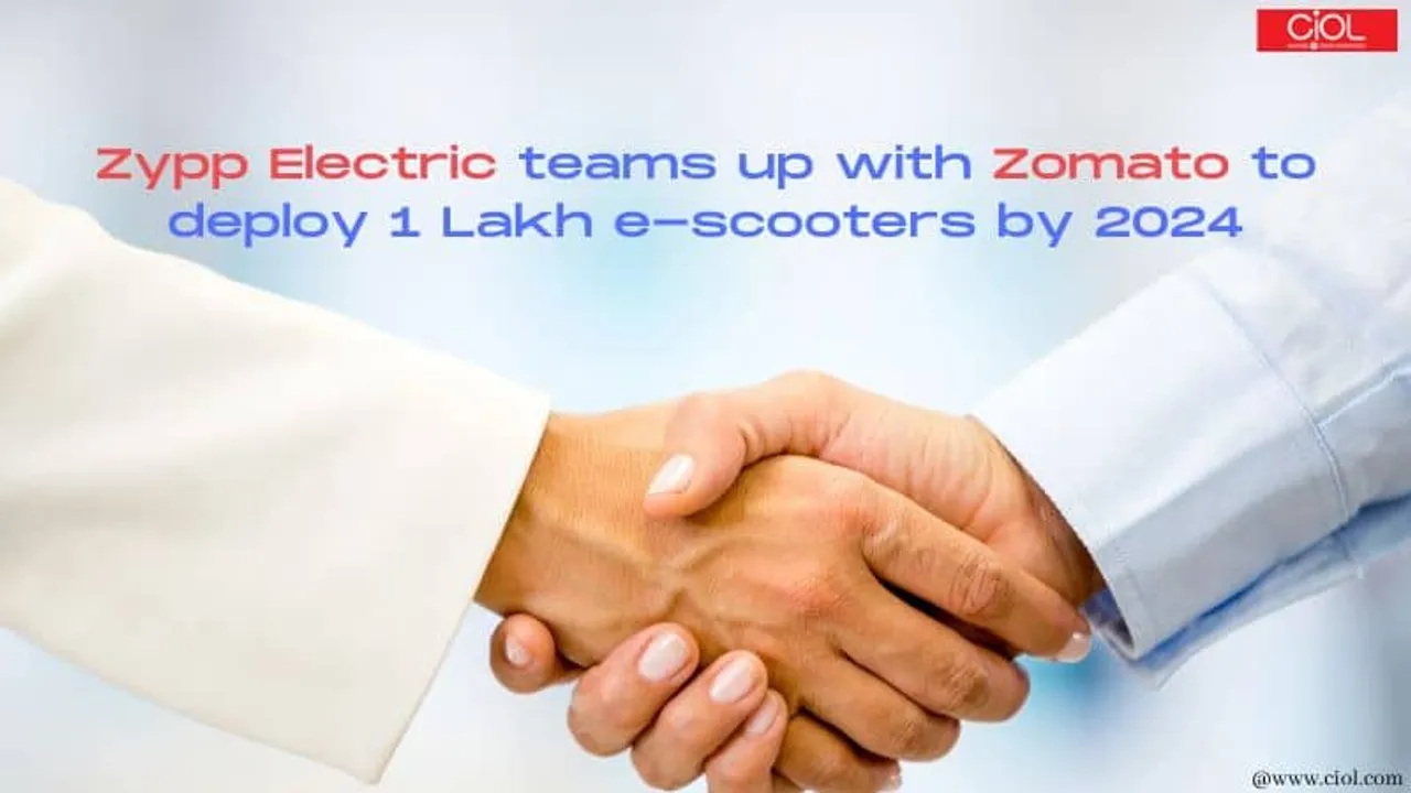 Zypp Electric teams up with Zomato to deploy 1 Lakh e scooters by 2024