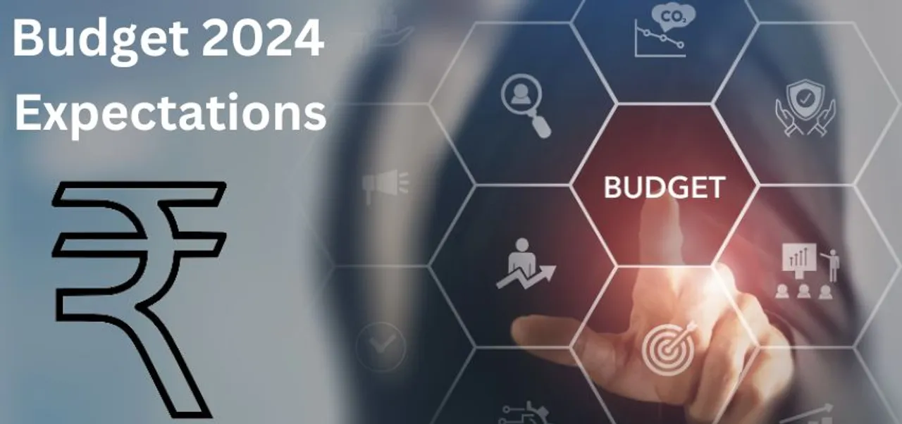 Budget 2024 Sectors Speak Out on Budget 2024 Expectations