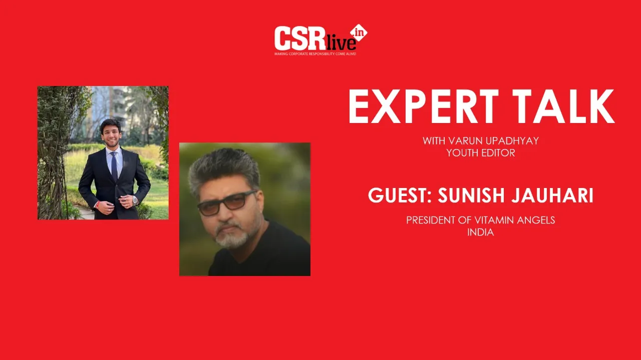 Expert Talk ft Sunish Jauhari, President - Vitamins Angel India