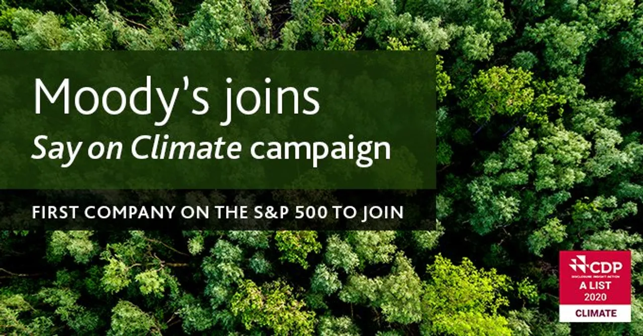 Moody’s Announces Commitment To ‘Say on Climate’ Campaign