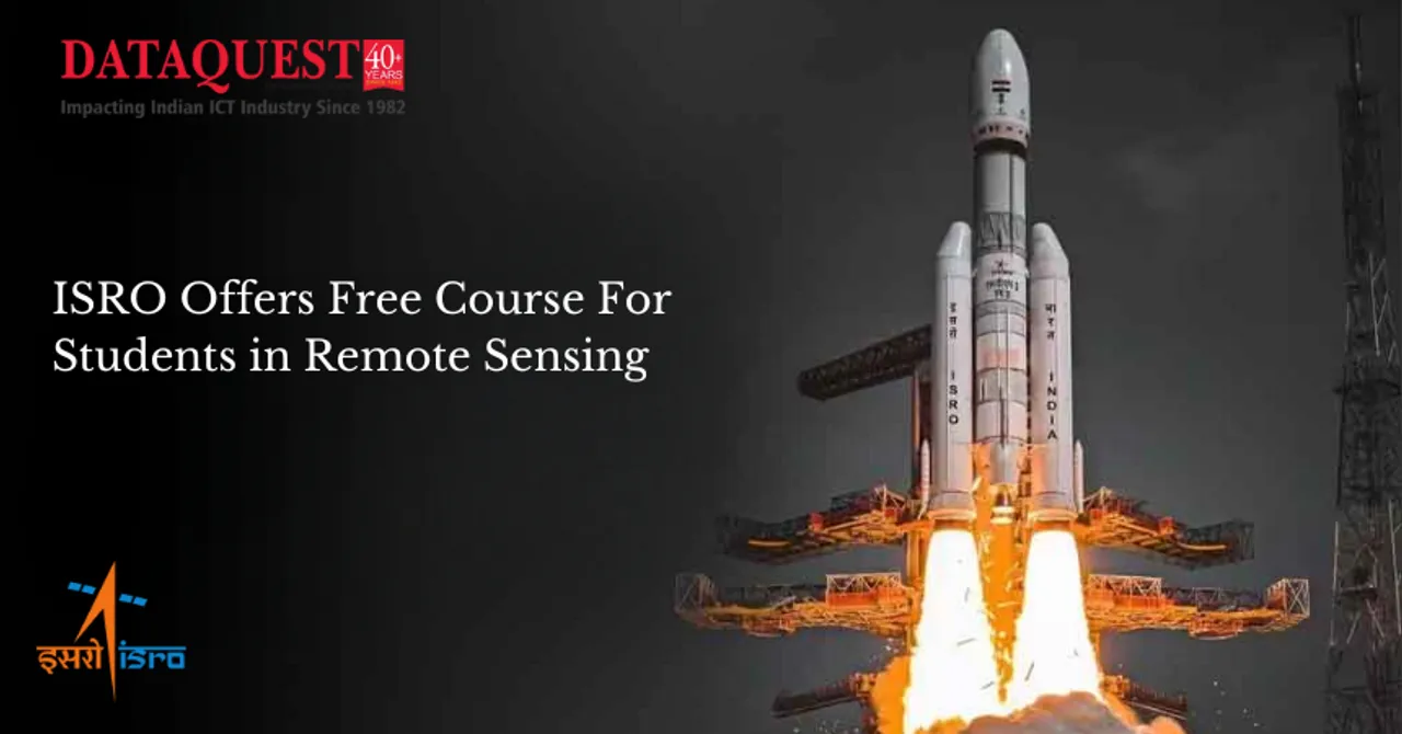 ISRO Offers Free Course For Students in Remote Sensing.png
