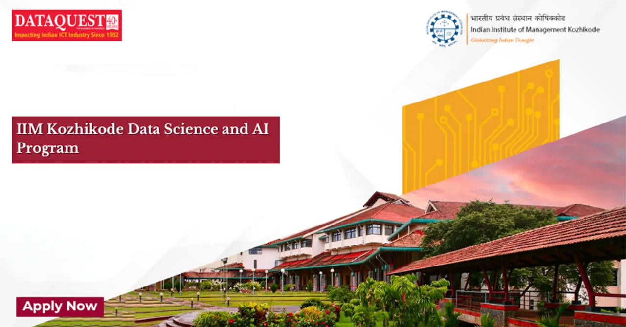 IIM Kozhikode Data Science and AI Program: Enroll Now