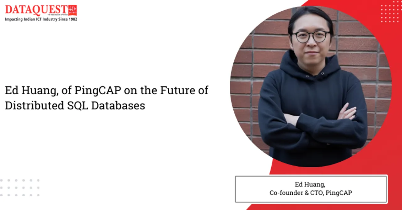 Ed Huang, CTO of PingCAP