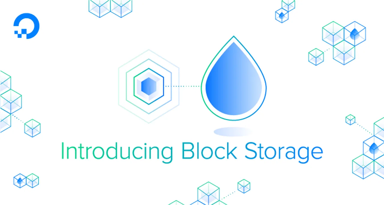 DigitalOcean releases Block Storage, enabling developers and businesses to scale larger applications